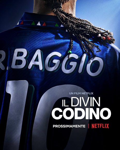 Il Divin Codino - Roberto Baggio - 26 Maggio 2021 - Netflix