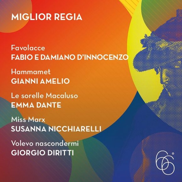 Miglior Regia - 66TH Annual Italian Movie Awards