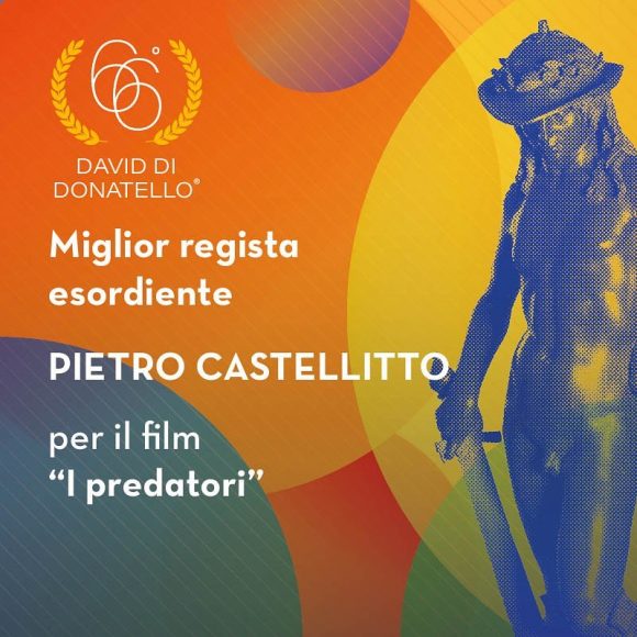 Premio Miglior Regista Esordiente - 66TH Annual Italian Movie Awards