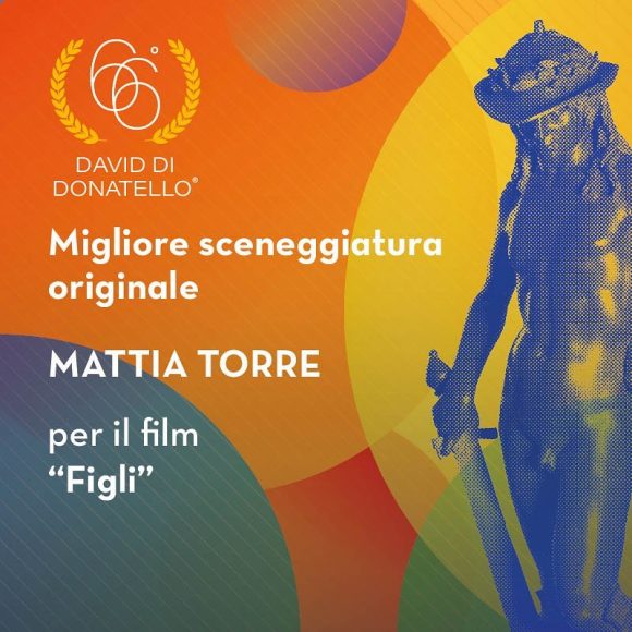 Premio Miglior Sceneggiatura Originale - 66TH Annual Italian Movie Awards
